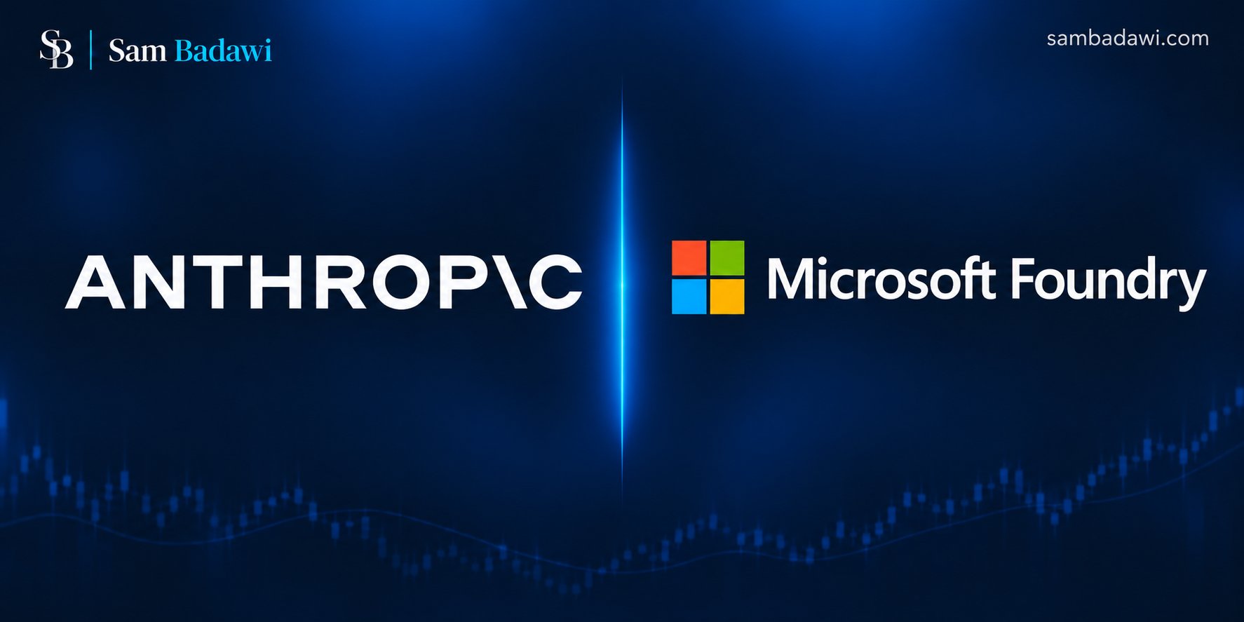 Anthropic Expands Cyber Verification Program via Microsoft Foundry for Vetted Security Teams
