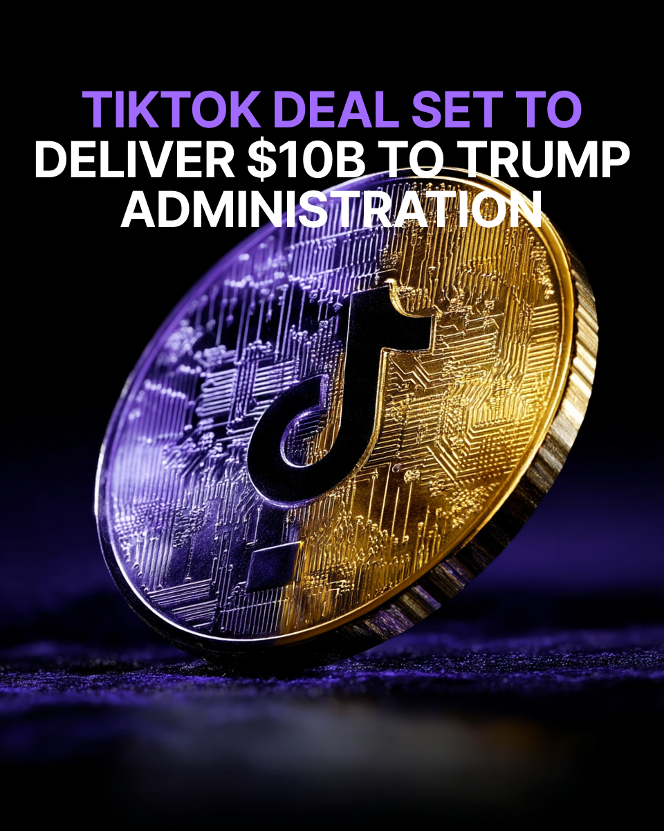 Political windfall: Trump administration lands massive payout from TikTok resolution.