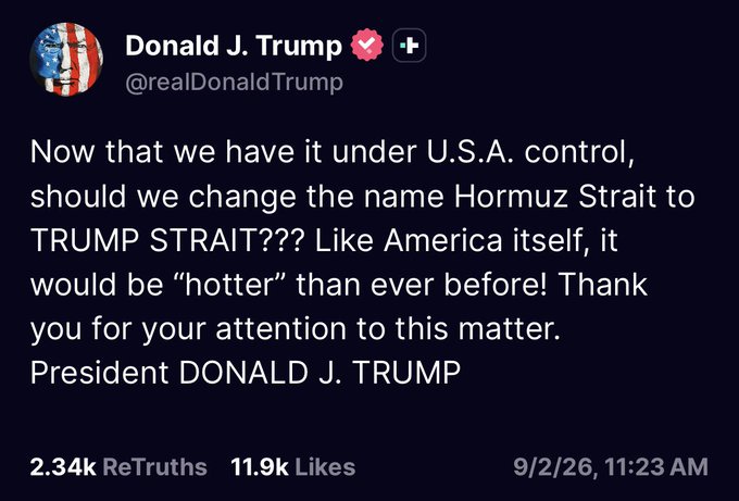BREAKING: President Trump Proposes Renaming Strait of Hormuz to "Trump Strait"