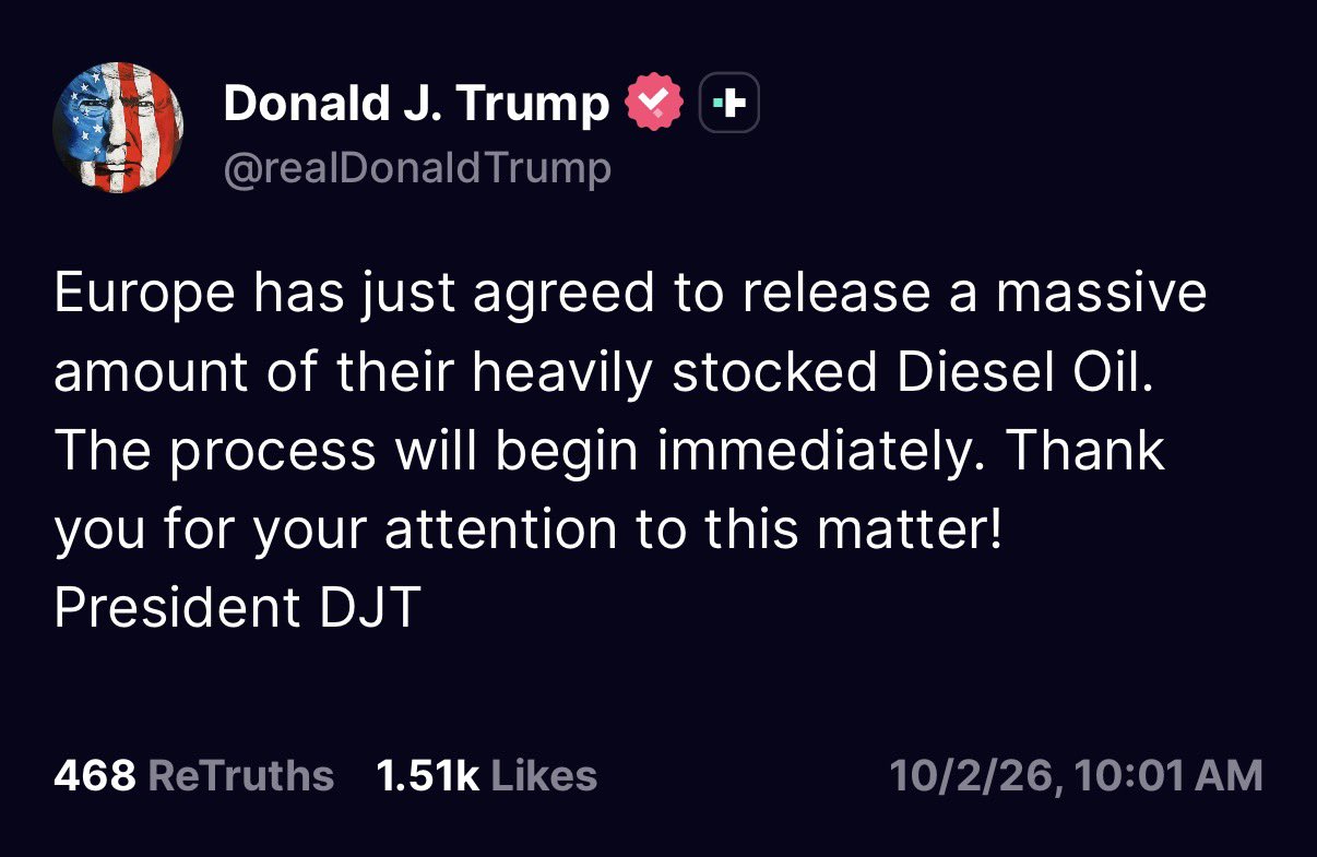 BREAKING: Trump Says Europe Has Agreed to Release a "Massive Amount" of Its Diesel Oil