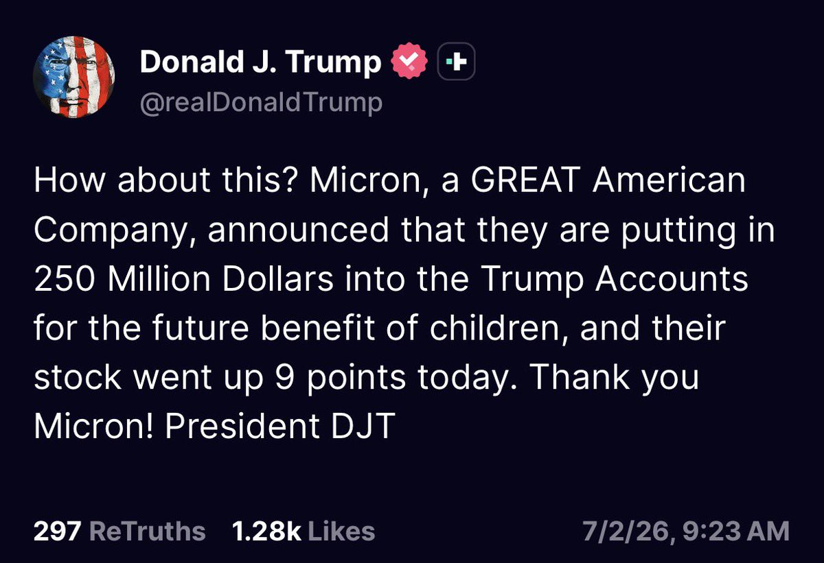 Trump says Micron jumped after Trump Accounts contribution